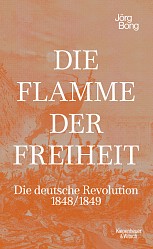 Jörg Bong; Mitarbeit: Simon Elson - Die Flamme der Freiheit - Kiepenheuer & Witsch